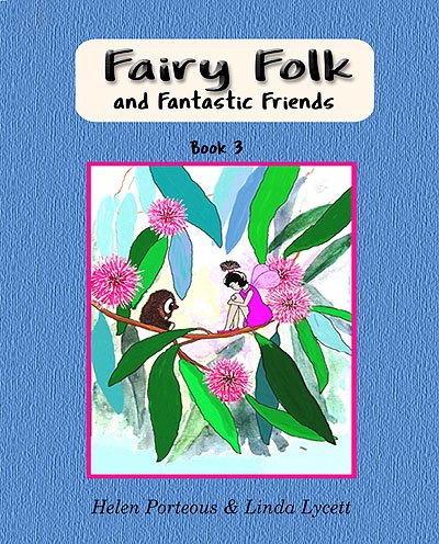 Fairy Folk and Fantastic Friends