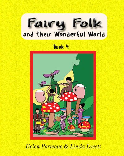 Fairy Folk and their Wonderful World
